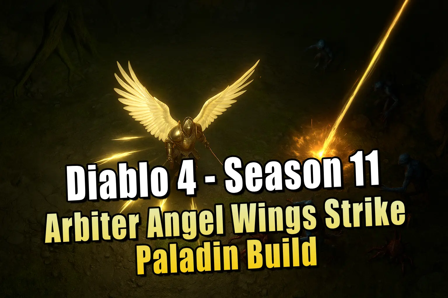 Diablo 4 Paladin Build für Season 11 – Einfacher und schneller Farm-Build mit Engelsflügeln