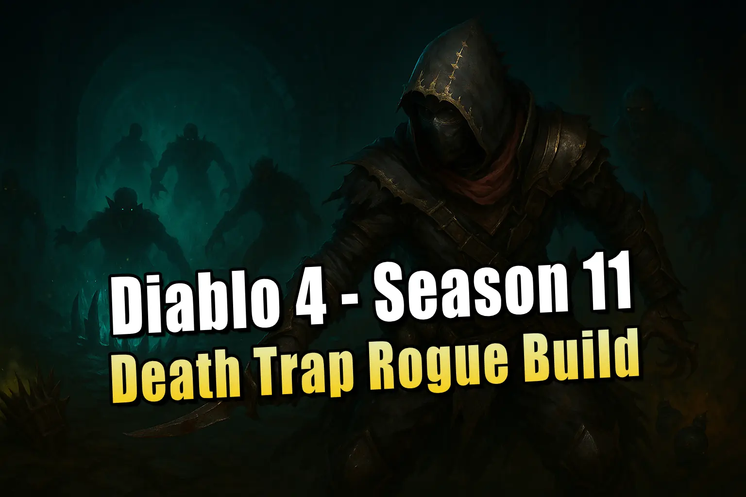 Diablo 4 Season 11: Death Trap Rogue Build für den Jäger