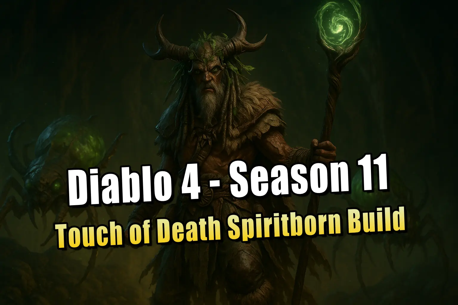 Diablo 4 Season 11: Touch of Death Spiritborn Build für den Geistgeborenen