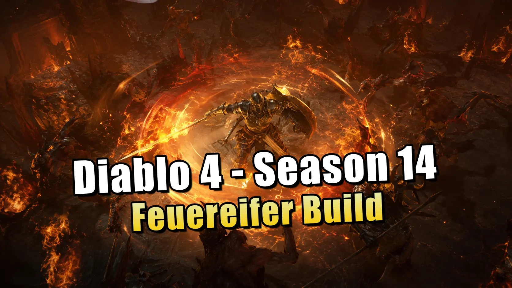 Diablo 4 Season 14: Feuereifer Build für den Paladin