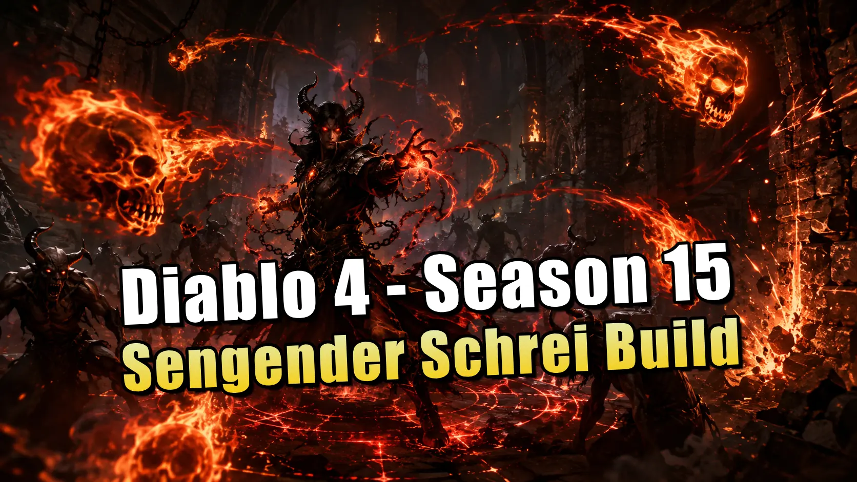 Diablo 4 Season 15: Sengender Schrei Build - Die beste Skillung für den Hexenmeister