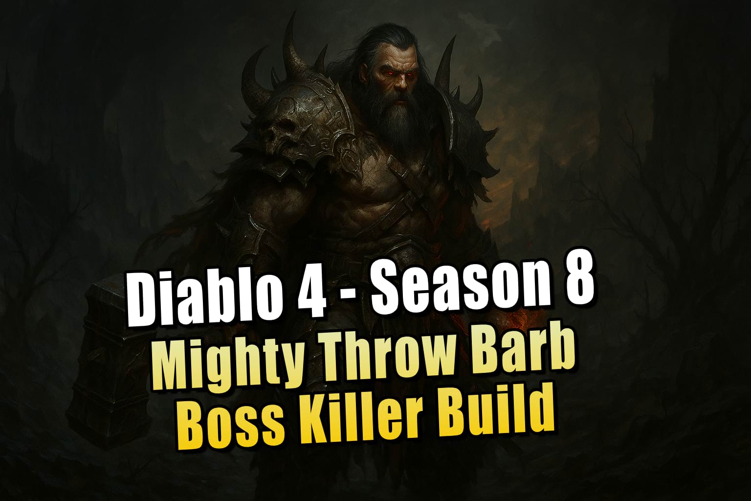 Diablo 4: Mighty Throw Barbarian Build - Der Bosskiller Build für Season 8