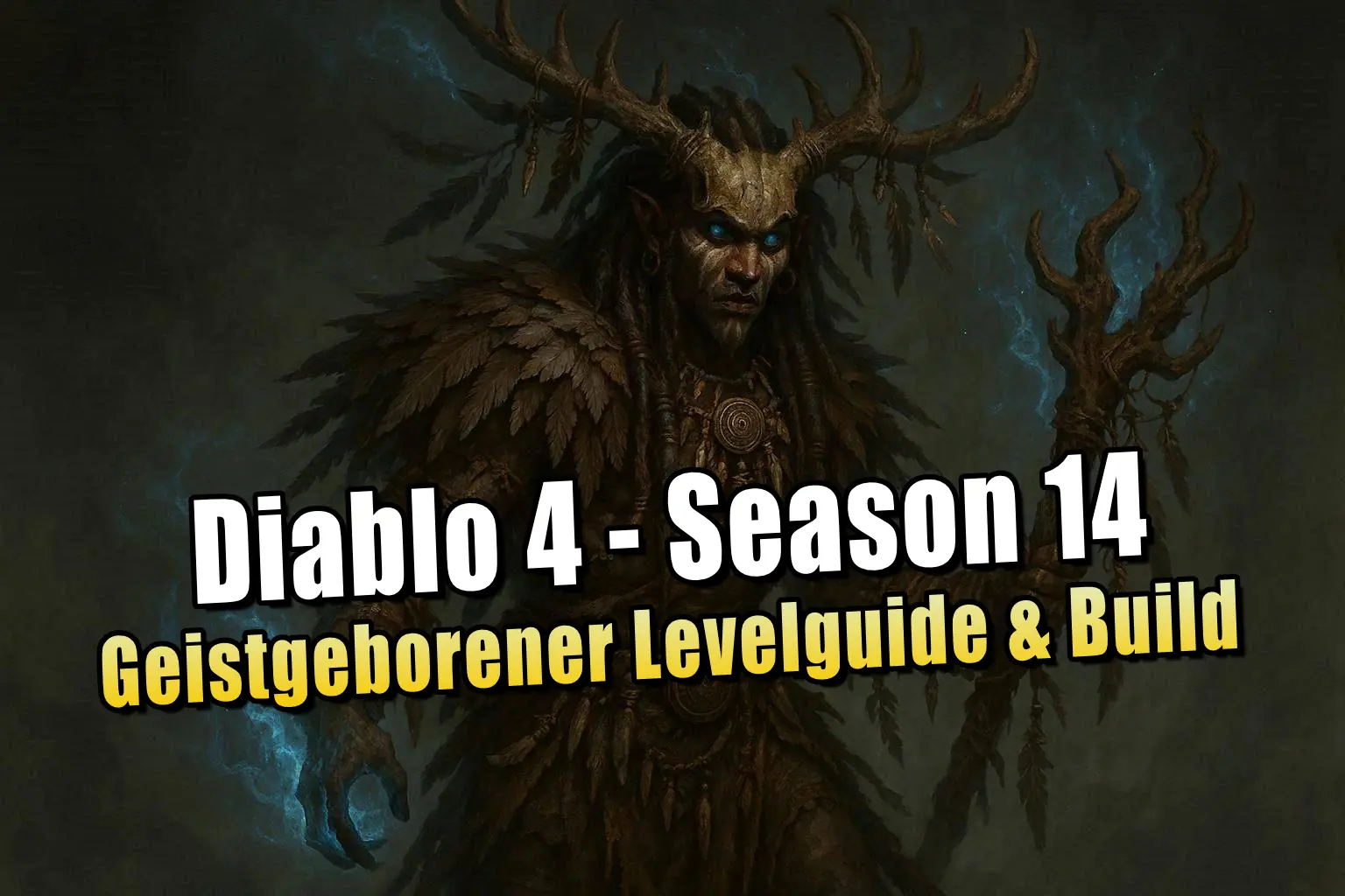 Diablo 4 Geistgeborener Build – Beste Skillung zum schnellen Leveln in Season 14