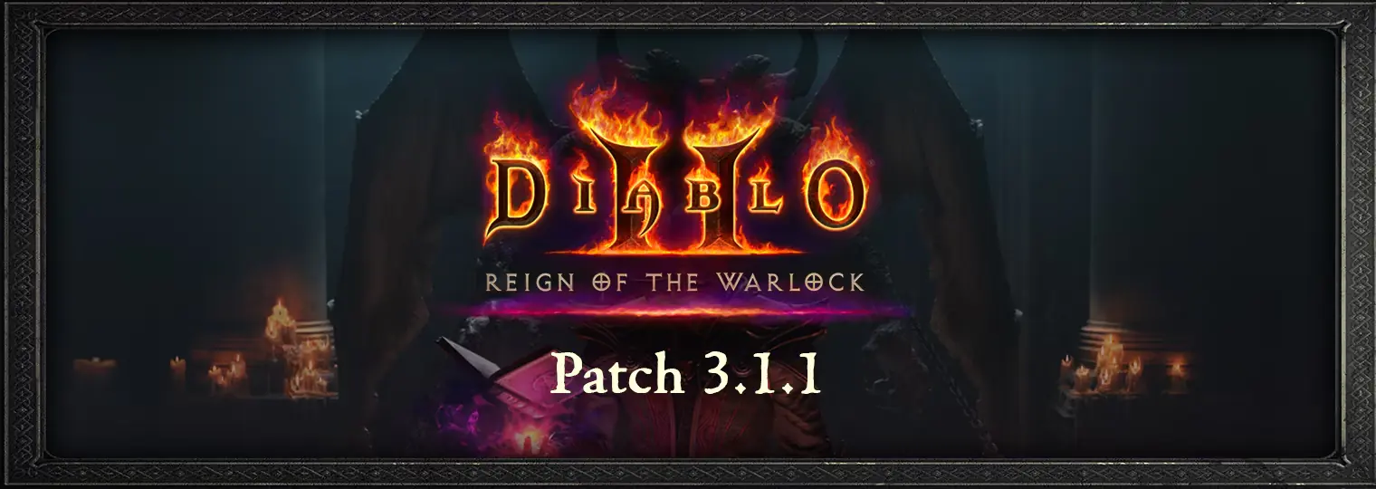 Diablo 2 Resurrected Patch 3.1.1