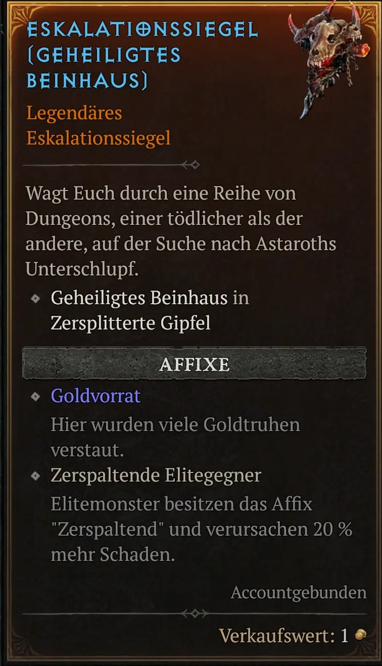 Eskalationssiegel mit dem Affix Goldvorrat