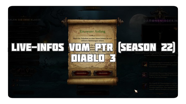 Live-Infos vom PTR zu Season 22